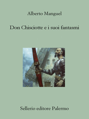 cover image of Don Chisciotte e i suoi fantasmi